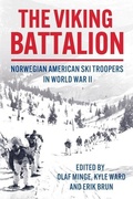 Cover: The Viking Battalion - Casemate Publishers