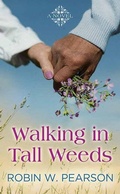 Cover: Walking in Tall Weeds - Center Point
