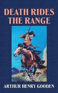 Cover: Death Rides the Range - Center Point