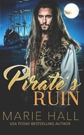 Cover: Pirate's Ruin - Blushing Books Publishing