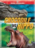 Cover: Crocodile vs. Hippo - Bigfoot Books