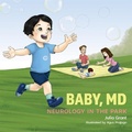 Cover: Baby, MD: Neurology in the Park - Mascot Kids