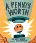 Cover: A Penny's Worth - Page Street Kids