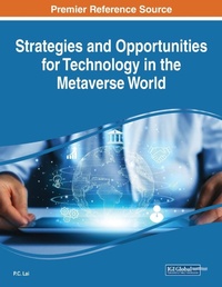 Abbildung von: Strategies and Opportunities for Technology in the Metaverse World - Engineering Science Reference