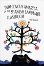 Bild: Indigenous America in the Spanish Language Classroom - Georgetown University Press