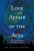 Cover: Love Affair of the Ages - Xlibris Us