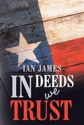 Cover: In Deeds We Trust - Xlibris Us