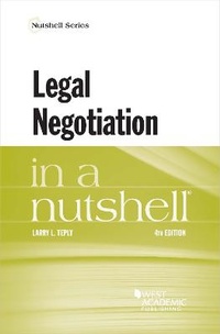 Enlarge image Cover: Legal Negotiation in a Nutshell - West Academic Press