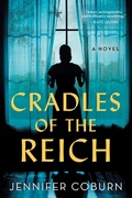 Cover: Cradles of the Reich - Sourcebooks Landmark
