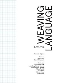 Enlarge image Cover: Weaving Language I: Lexicon - Essay Press