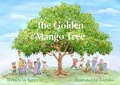Cover: The Golden Mango Tree - Branching Out Books