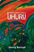 Cover: When Africa Calls Uhuru - Guernica Editions,Canada