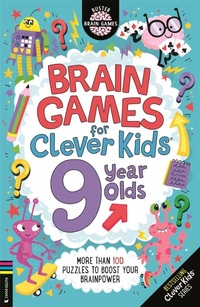 Enlarge image Cover: Brain Games for Clever Kids (R) 9 Year Olds - Buster Books