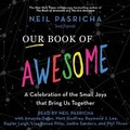 Cover: Our Book of Awesome - SIMON & SCHUSTER AUDIO
