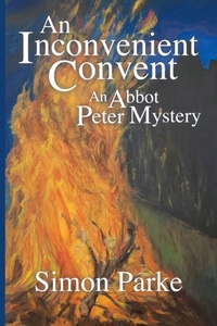 Enlarge image Cover: An Inconvenient Convent - White Crow Books
