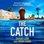 Cover: The Catch - Boldwood Books Ltd