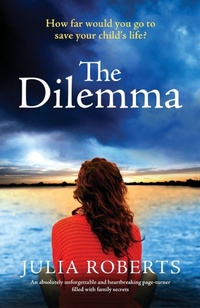 Enlarge image Cover: The Dilemma - Bookouture