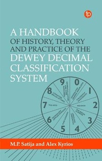 Abbildung von: A Handbook of History, Theory and Practice of the Dewey Decimal Classification System - Facet Publishing