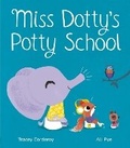 Cover: Miss Dotty's Potty School - Little Tiger