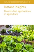 Cover: Instant Insights: Biostimulant Applications in Agriculture - Burleigh Dodds Science Publishing Limited