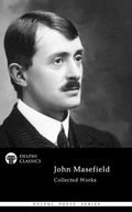 Cover: Delphi Collected Works of John Masefield (Illustrated) - Delphi Publishing Ltd