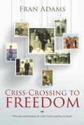 Cover: Criss-Crossing to Freedom - Mereo Books