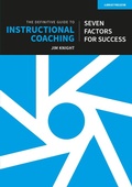 Cover: The Definitive Guide to Instructional Coaching: Seven factors for success (UK edition) - John Catt Educational Ltd