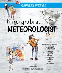 Enlarge image Cover: I'm going to be a Meteorologist - Bramblekids