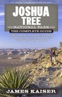 Cover: Joshua Tree National Park: The Complete Guide - Destination Press