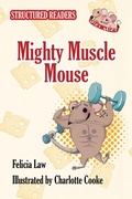 Cover: Mighty Muscle Mouse - Bramblekids
