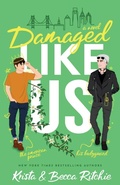Cover: Damaged Like Us (Special Edition) - K.B. Ritchie LLC