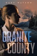 Cover: Granite County - Book Vine Press