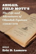 Cover: Abigail Field Mott's the Life and Adventures of Olaudah Equiano - West Virginia University Press