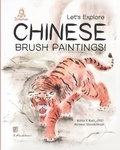 Cover: Let's Explore Chinese Brush Paintings! - Insegna Publishing