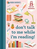 Cover: Book Buddies: Don't Talk to Me While I'm Reading! - Duo Press LLC
