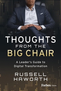 Abbildung von: Thoughts from the Big Chair - Forbes Books
