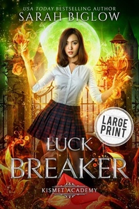 Enlarge image Cover: Luck Breaker - Sarah Biglow