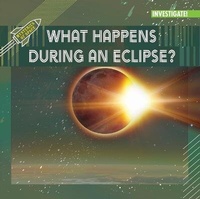 Enlarge image Cover: What Happens During an Eclipse? - Enslow Publishing