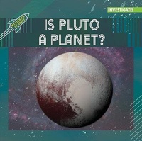 Abbildung von: Is Pluto a Planet? - Enslow Publishing