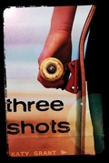 Cover: Three Shots - West 44 Books