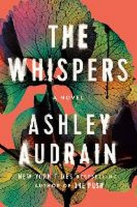 Enlarge image Cover: The Whispers - Pamela Dorman Books