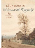 Cover: Leon Bonvin (1834-1866) - Fondation Custodia