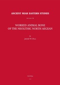 Cover: Worked Animal Bone of the Neolithic North Aegean - Peeters Publishers