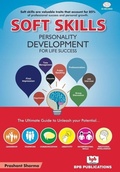 Cover: SOFT SKILLS PERSONALITY DEVELOPMENT FOR LIFE SUCCESS - Bpb Publications