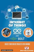 Cover: INTRENET OF THINGS WITH ARDUINO AND BOLD IOT - BPB Publications