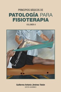 Abbildung von: Principios básicos de patología para fisioterapia - Editorial Universidad del Rosario