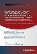 Abbildung von: Recursos ordinarios y extraordinarios en el proceso de consumo de la Ciudad de Buenos Aires - ELDIAL.COM