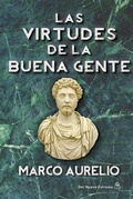 Cover: Las virtudes de la buena gente - Del Nuevo Extremo