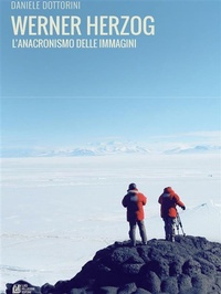 Abbildung von: Werner Herzog. L'anacronismo delle immagini - Luigi Pellegrini Editore