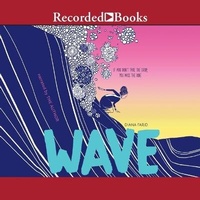 Enlarge image Cover: Wave - Recorded Books, Inc.